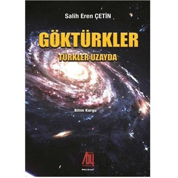 Göktürkler - Ahmet Haldun Terzioğlu