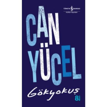GÖKYOKUŞ - CAN YÜCEL