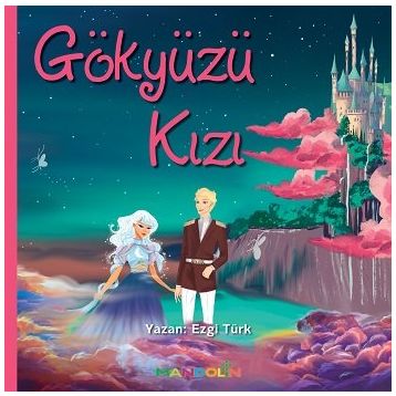 Gökyüzü Kızı - Ezgi Türk