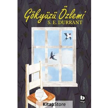 Gökyüzü Özlemi - S. E. Durrant