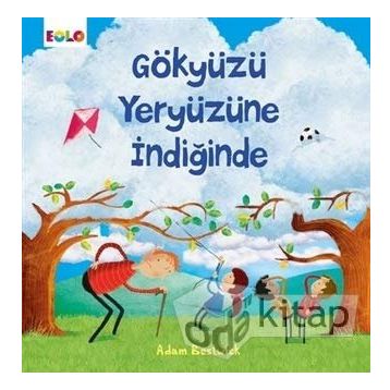 Gökyüzü Yeryüzüne İndiğinde - Adam Bestwick