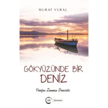 Gökyüzünde Bir Deniz - Murat Vural