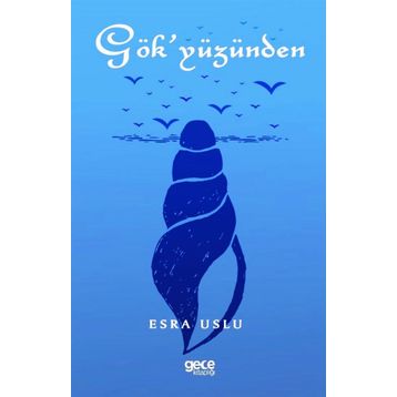 Gökyüzünden - Esra Uslu