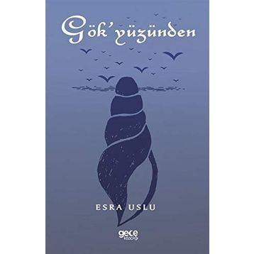 Gökyüzünden - Esra Uslu