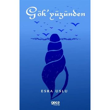Gökyüzünden - Esra Uslu