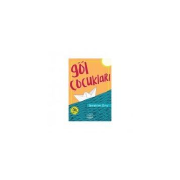 Göl Çocukları - İbrahim Örs