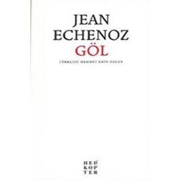 Göl - Jean Echenoz