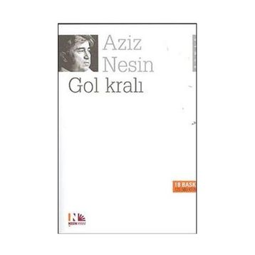 Gol Kralı - Aziz Nesin
