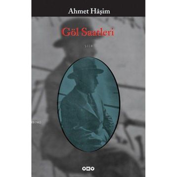 Göl Saatleri - Ahmet Haşim