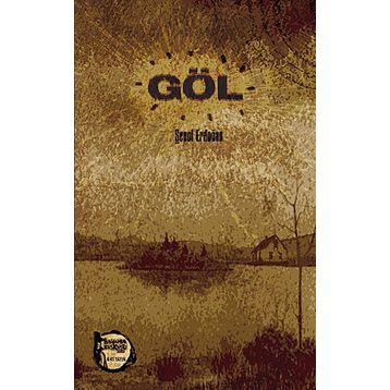 Göl - Şenol Erdoğan