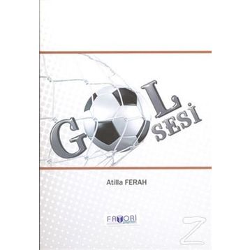 GOL SESI - ATILLA FERAH