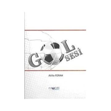 GOL SESI - ATILLA FERAH