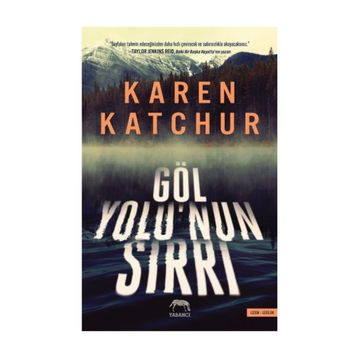 Göl Yolu'nun Sırrı - Karen Katchur