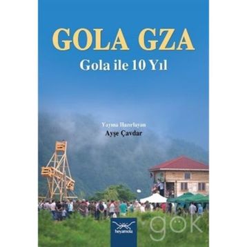 Gola Gza - Ayşe Çavdar