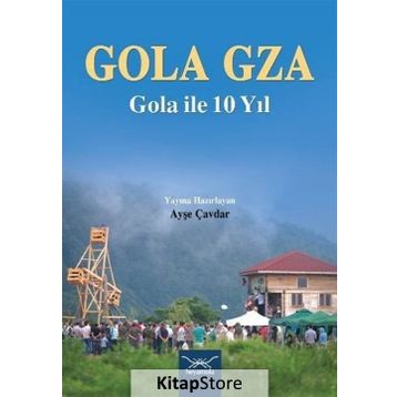 Gola Gza - Ayşe Çavdar
