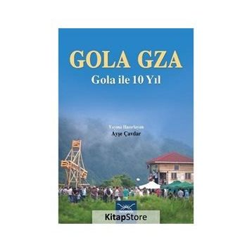 Gola Gza - Ayşe Çavdar