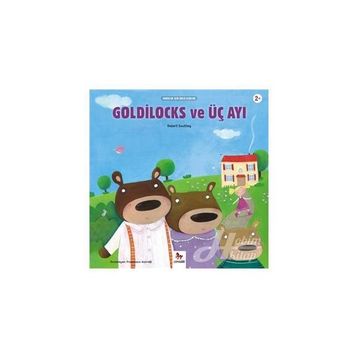 Goldilocks ve Üç Ayı - Robert Southey