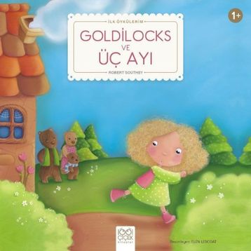 Goldilocks ve Üç Ayı - Robert Southey