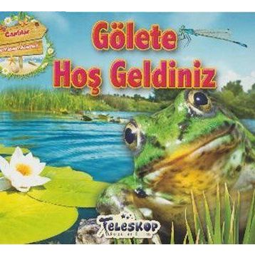 Gölete Hoş Geldiniz - Kollektif