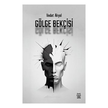 Gölge Bekçisi - Vedat Akyol
