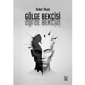 Gölge Bekçisi - Vedat Akyol