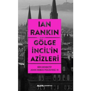 Gölge İncilin Azizleri - İan Rankin