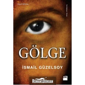 Gölge - İsmail Güzelsoy