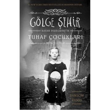 Gölge Şehir - Ransom Riggs