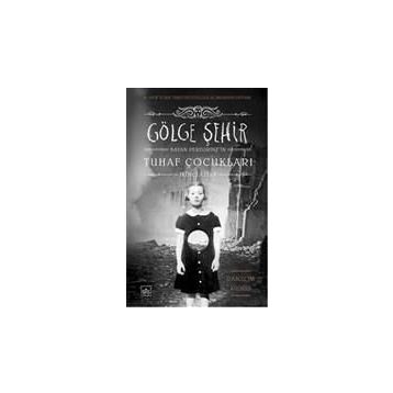 Gölge Şehir - Ransom Riggs
