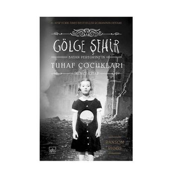 Gölge Şehir - Ransom Riggs
