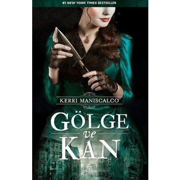 Gölge ve Kan - Kerri Maniscalco