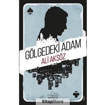 Gölgedeki Adam - Ali Aksöz
