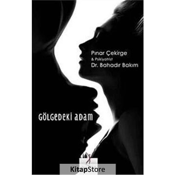 GÖLGEDEKI ADAM - PINAR ÇEKIRGE