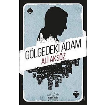 GÖLGEDEKI ADAM - PINAR ÇEKIRGE