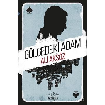 GÖLGEDEKI ADAM - PINAR ÇEKIRGE