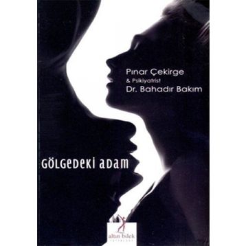GÖLGEDEKI ADAM - PINAR ÇEKIRGE