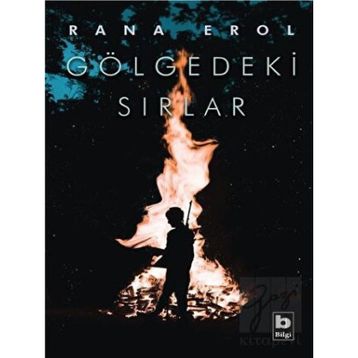 Gölgedeki Sırlar - Rana Erol