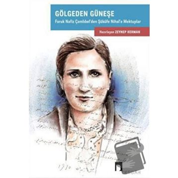 Gölgeden Güneşe - Zeynep Kerman