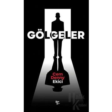 Gölgeler - Cem Denny Ekici