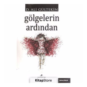 Gölgelerin Ardından - Ali Gürtekin