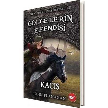 Gölgelerin Efendisi 16 - Kaçış - John Flanagan