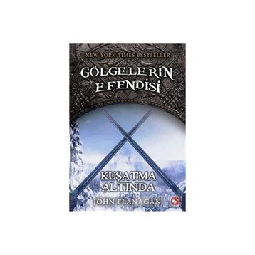 Gölgelerin Efendisi 6 - Kuşatma Altında - John Flanagan