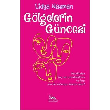 Gölgelerin Güncesi - Lidya Nasman
