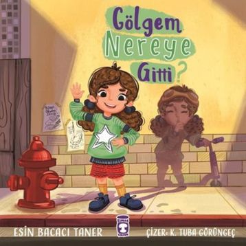 Gölgem Nereye Gitti - Esin Bacacı Taner