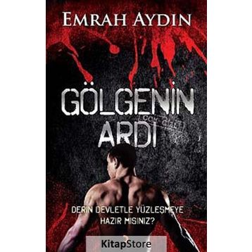 Gölgenin Ardı - Emrah Aydın