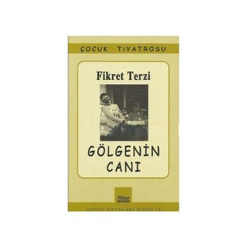 GÖLGENİN CANI - FIKRET TERZI