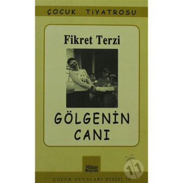 GÖLGENİN CANI - FIKRET TERZI