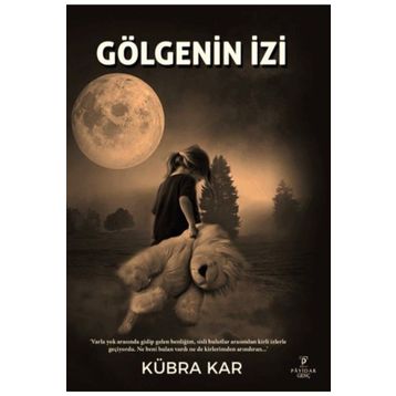 Gölgenin İzi - Kübra Kar