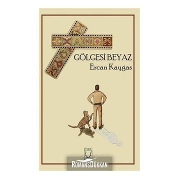 Gölgesi Beyaz - Ercan Kaygas