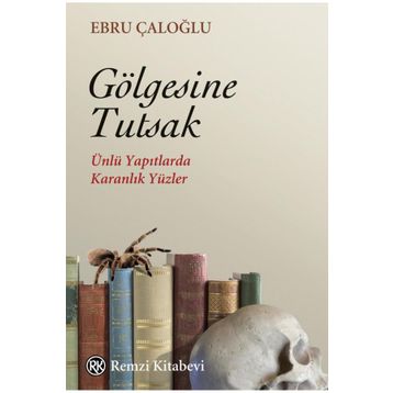 Gölgesine Tutsak - Remzi Kitabevi
